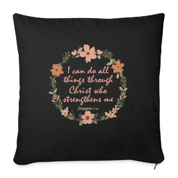 Jesus Christ who strenghens me Bible - Sofakissenbezug 45 x 45 cm - Schwarz - Vorne