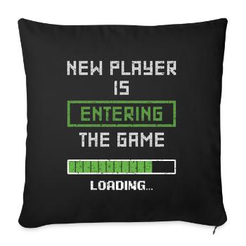New Player Is Entering The Game Gamer Pregnancy An - Sofa pillowcase 17,3'' x 17,3'' (45 x 45 cm) - black - Front