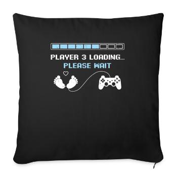 Joueur 3 chargement ank de grossesse de jeu drôle - Housse de coussin décorative 45 x 45 cm - noir - Devant