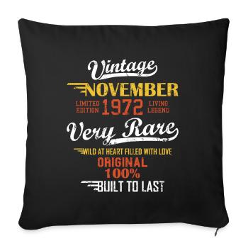 November 1972 49 years old born 49. - Sofa pillowcase 17,3'' x 17,3'' (45 x 45 cm) - black - Front