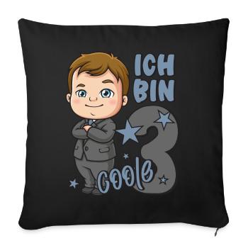 3. Geburtstag Junge 3 Jahre Jungs Ich bin coole 3 - Sofakissenbezug 45 x 45 cm - Schwarz - Vorne
