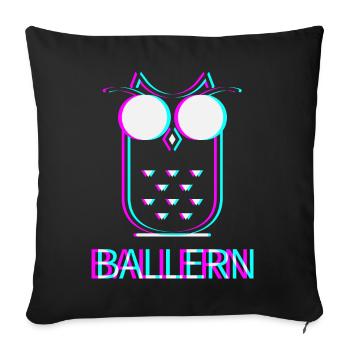 Ballern Techno Raver Electro Rave Musik Club - Sofakissenbezug 45 x 45 cm - Schwarz - Vorne