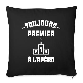 Toujours premier à l'apéro t-shirt homme humour - Housse de coussin décorative 45 x 45 cm - noir - Devant