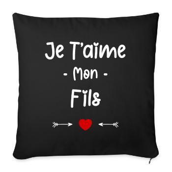 Je t'aime mon Fils - Housse de coussin décorative 45 x 45 cm - noir - Devant
