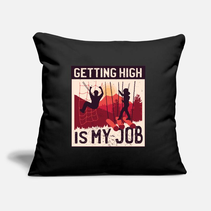 High rope course climbing gift funny saying Sofa pillowcase 17,3'' x 17,3'' (45 x 45 cm)