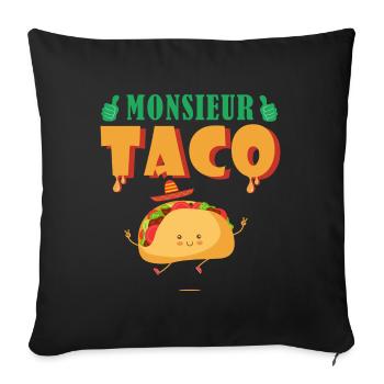 monsieur taco humor Mexican Mexican cuisine - Sofa pillowcase 17,3'' x 17,3'' (45 x 45 cm) - black - Front
