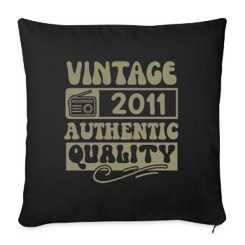 Authentisch 2011 Jahrgang 2011 - Jahrgang 2011 Retro - Sofakissenbezug 45 x 45 cm - Schwarz - Vorne