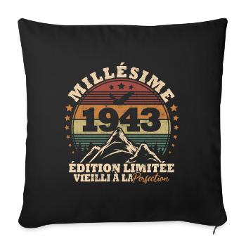 Millésime 1943 vieilli à la perfection - Housse de coussin décorative 45 x 45 cm - noir - Devant