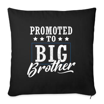 Promoted To Big Brother - Sofa pillowcase 17,3'' x 17,3'' (45 x 45 cm) - black - Front