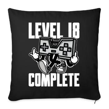 Level 18 Complete Birthday Gift 18 Years - Sofa pillowcase 17,3'' x 17,3'' (45 x 45 cm) - black - Front