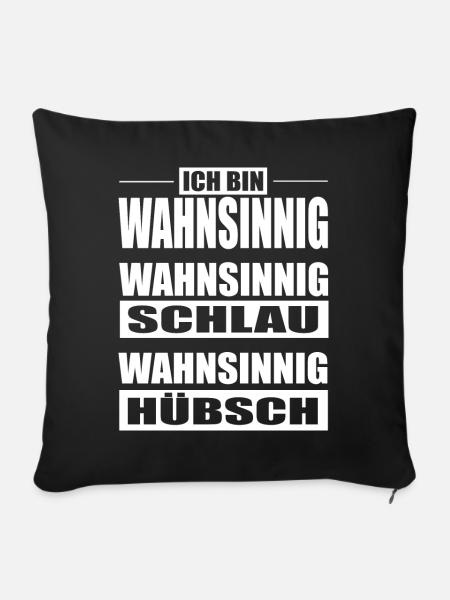 Stolz Wahnsinnig - Sofakissenbezug 45 x 45 cm - Schwarz