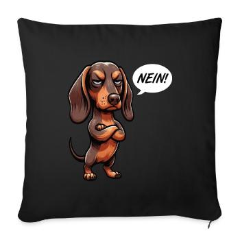Nein Dackel Dackelbesitzer Dackelliebhaber Teckel - Sofakissenbezug 45 x 45 cm - Schwarz - Vorne