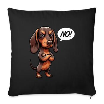 No Dackel Dackelbesitzer Dackelliebhaber Teckel - Sofakissenbezug 45 x 45 cm - Schwarz - Vorne