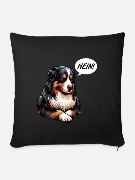 Nein Australian Shepherd Aussie Aussiebesitzer - Sofakissenbezug 45 x 45 cm - Schwarz
