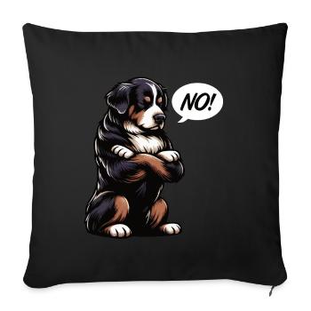 No Berner Sennenhund Sennenhunde Sennen Besitzer - Sofakissenbezug 45 x 45 cm - Schwarz - Vorne