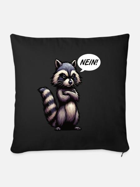 Nein Waschbär Waschbären Waldtier Waschbärhalter - Sofakissenbezug 45 x 45 cm - Schwarz