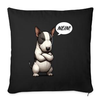 Nein Miniatur Bullterrier Bully Bullterrierhalter - Sofakissenbezug 45 x 45 cm - Schwarz - Vorne