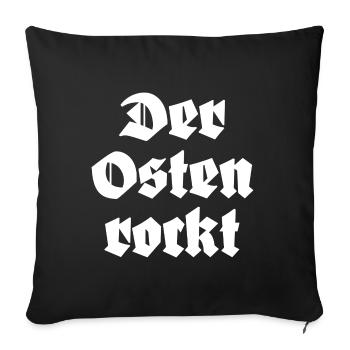 Der Osten Rockt Ostdeutschland - Sofakissenbezug 45 x 45 cm - Schwarz - Vorne