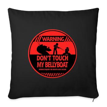 Bellyboat-Warnung - Sofakissenbezug 45 x 45 cm - Schwarz - Vorne