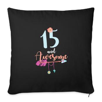 Teenager 15 years 2006 15th birthday girl woman - Sofa pillowcase 17,3'' x 17,3'' (45 x 45 cm) - black - Front