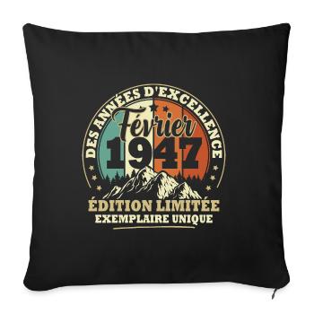Vintage cadeau d'anniversaire née en Février 1947 - Housse de coussin décorative 45 x 45 cm - noir - Devant