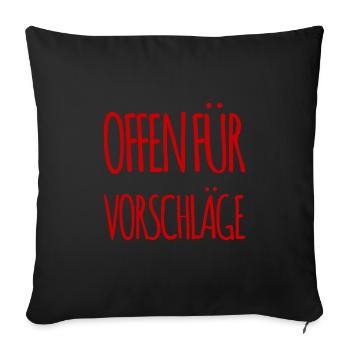 hat jemand Ideen? - Sofakissenbezug 45 x 45 cm - Schwarz - Vorne