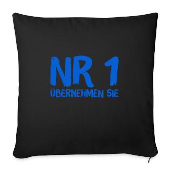 Nr. 1, sie sind dran - Sofakissenbezug 45 x 45 cm - Schwarz - Vorne