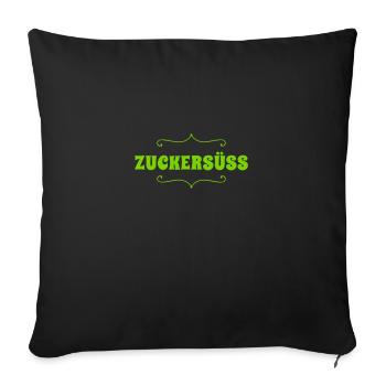 süß wie Zucker - Sofakissenbezug 45 x 45 cm - Schwarz - Vorne