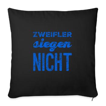 ich bin frei von Zweifeln - Sofakissenbezug 45 x 45 cm - Schwarz - Vorne