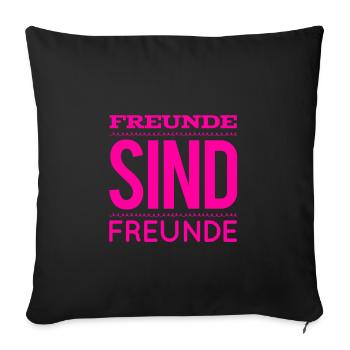 Freunde sind genial - Sofakissenbezug 45 x 45 cm - Schwarz - Vorne