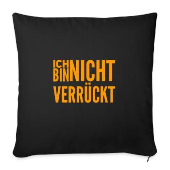 ich bin normal - Sofakissenbezug 45 x 45 cm - Schwarz - Vorne
