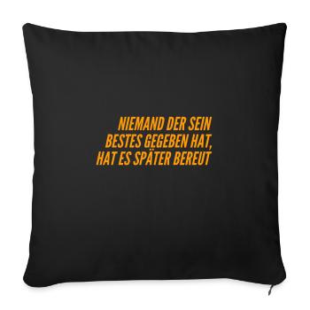 sein Bestes geben - Sofakissenbezug 45 x 45 cm - Schwarz - Vorne