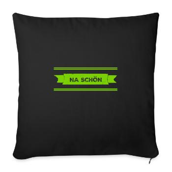 nicht so toll - Sofakissenbezug 45 x 45 cm - Schwarz - Vorne
