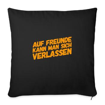 Freunde sind genial - Sofakissenbezug 45 x 45 cm - Schwarz - Vorne