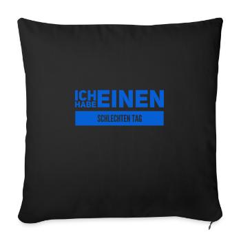 schlechte Laune - Sofakissenbezug 45 x 45 cm - Schwarz - Vorne