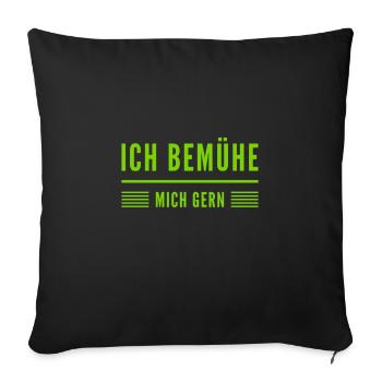 ich strenge mich richtig an - Sofakissenbezug 45 x 45 cm - Schwarz - Vorne