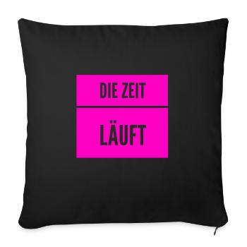 die Uhr tickt - Sofakissenbezug 45 x 45 cm - Schwarz - Vorne