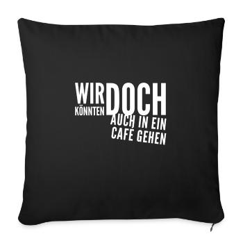 ich will dich kennenlernen - Sofakissenbezug 45 x 45 cm - Schwarz - Vorne