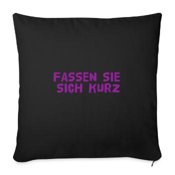 ich mag es kurz - Sofakissenbezug 45 x 45 cm - Schwarz - Vorne