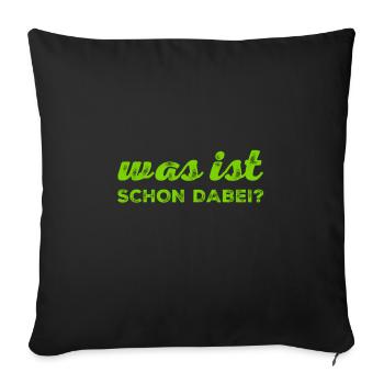 ist doch okay - Sofakissenbezug 45 x 45 cm - Schwarz - Vorne