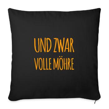 volle Möhre - Sofakissenbezug 45 x 45 cm - Schwarz - Vorne