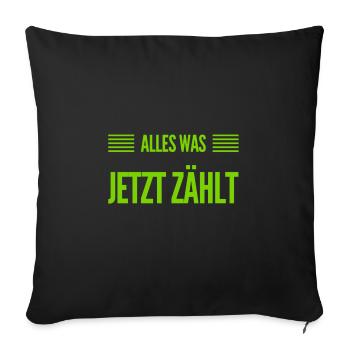 das zählt für mich - Sofakissenbezug 45 x 45 cm - Schwarz - Vorne
