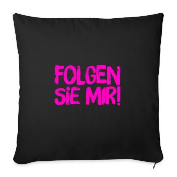 ich gehe voran - Sofakissenbezug 45 x 45 cm - Schwarz - Vorne