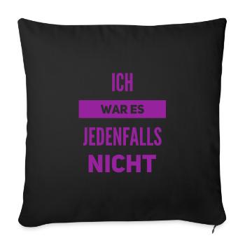 mich trifft keine Schuld - Sofakissenbezug 45 x 45 cm - Schwarz - Vorne