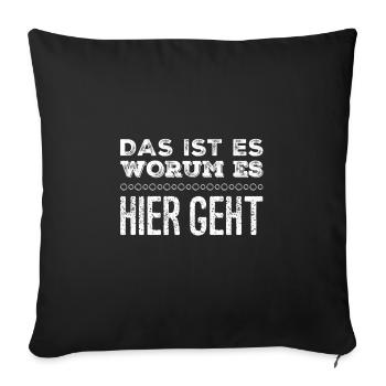 hier ist das warum - Sofakissenbezug 45 x 45 cm - Schwarz - Vorne