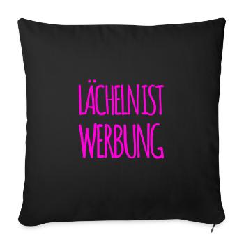 lächeln ist spitze - Sofakissenbezug 45 x 45 cm - Schwarz - Vorne