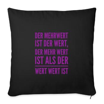 wertvoller Wert - Sofakissenbezug 45 x 45 cm - Schwarz - Vorne