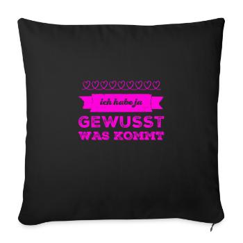 das war klar - Sofakissenbezug 45 x 45 cm - Schwarz - Vorne