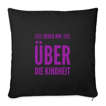 ein paar Worte zur Kindheit - Sofakissenbezug 45 x 45 cm - Schwarz - Vorne