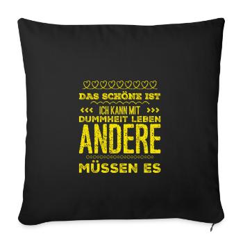 stupid people - Sofa pillowcase 17,3'' x 17,3'' (45 x 45 cm) - black - Front